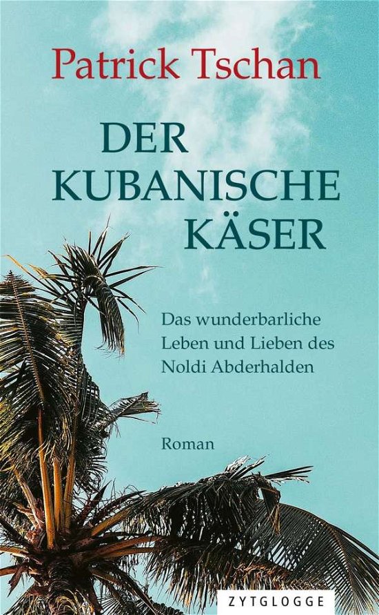 Cover for Tschan · Der kubanische Käser (Book)
