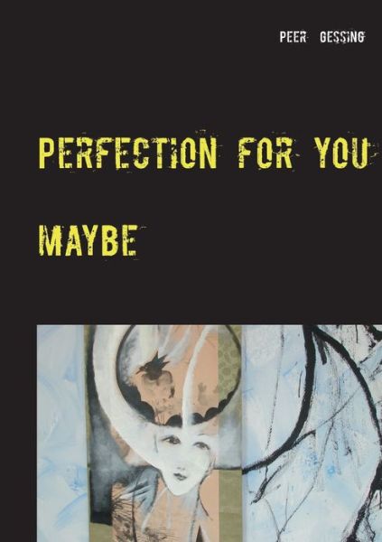 Cover for Gessing · Perfection for you (Book) (2017)