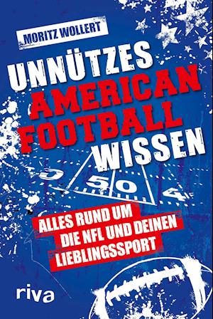 Cover for Moritz Wollert · Unnützes American Football Wissen (Paperback Book) (2022)