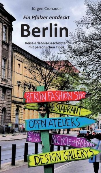 Cover for Cronauer · Ein Pfälzer entdeckt Berlin (Book) (2017)