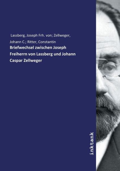 Cover for Lassberg · Briefwechsel zwischen Joseph F (Book)