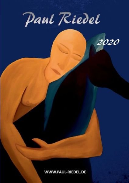 Cover for Riedel · 2020 Kunstkatalog Paul Riedel (Book) (2020)