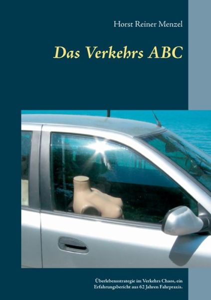 Cover for Horst Reiner Menzel · Das Verkehrs ABC (Paperback Book) (2021)