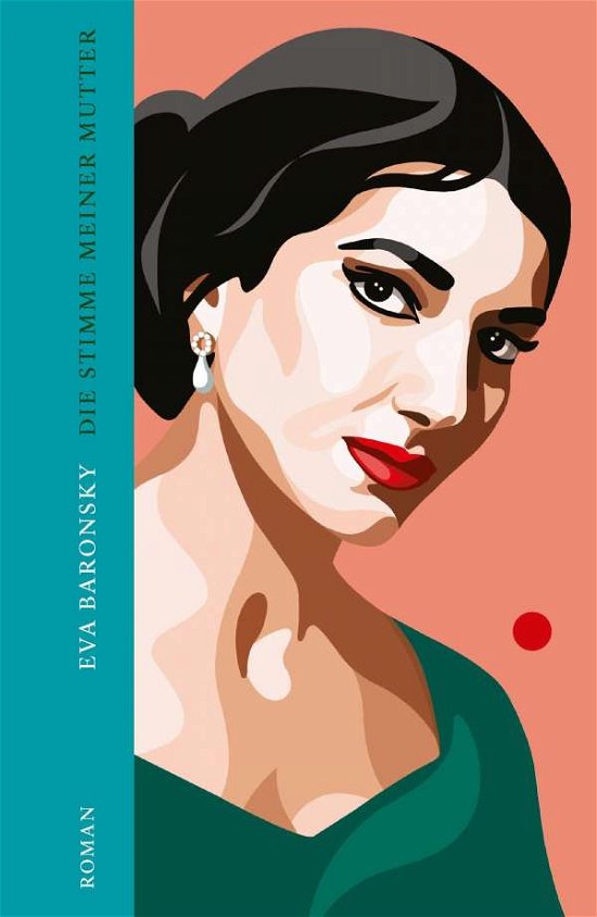 Cover for Eva Baronsky · Die Stimme meiner Mutter (Innbunden bok) (2021)