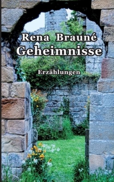 Cover for Rena Brauné · Geheimnisse (Bok) (2023)