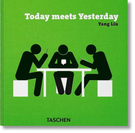 Cover for Yang Liu · Yang Liu. Today meets Yesterday (Hardcover Book) (2016)