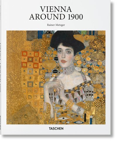 Cover for Rainer Metzger · Vienna 1900 - Basic Art (Innbunden bok) [English edition] (2018)