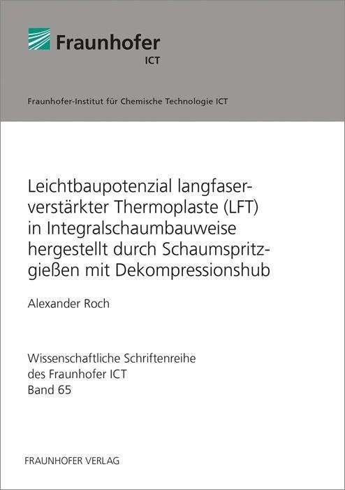 Leichtbaupotenzial langfaserverstä - Roch - Bøger -  - 9783839610053 - 