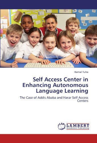Cover for Kemal Tuha · Self Access Center in Enhancing Autonomous Language Learning: the Case of Addis Ababa and Harar Self Access Centers (Pocketbok) (2011)