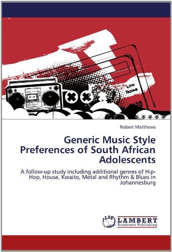 Cover for Robert Matthews · Generic Music Style Preferences of South African Adolescents: a Follow-up Study Including Additional Genres of Hip-hop, House, Kwaito, Metal and Rhythm &amp; Blues in Johannesburg (Paperback Book) (2012)