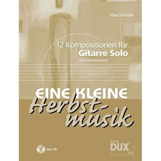 Cover for Klaus Schindler · Eine Kleine Herbstmusik (Pamphlet) (2008)