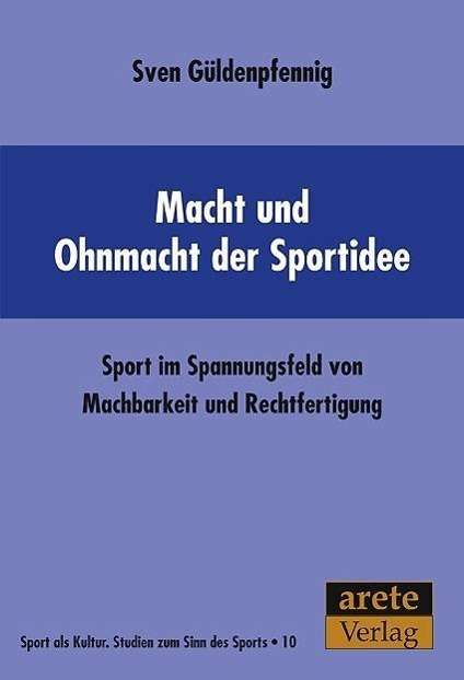 Cover for Sven Güldenpfennig · GÃ¼ldenpfennig:macht U.ohnmacht D.sport (Book)