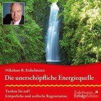 Cover for Enkelmann · Die unerschöpfliche Energiequ (Bog)