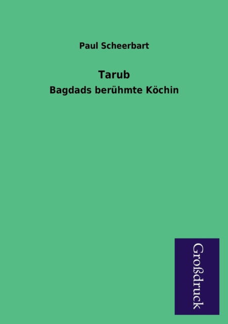 Cover for Paul Scheerbart · Tarub (Paperback Book) [German edition] (2013)