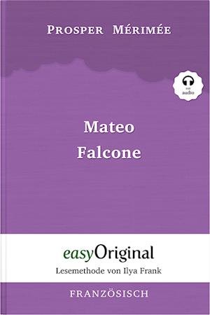 Cover for Prosper Mérimée · Mateo Falcone (Buch + Audio-CD) - Lesemethode von Ilya Frank - Zweisprachige Ausgabe Französisch-Deutsch (Book) (2023)
