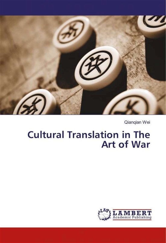 Cover for Wei · Cultural Translation in The Art of (Bog)