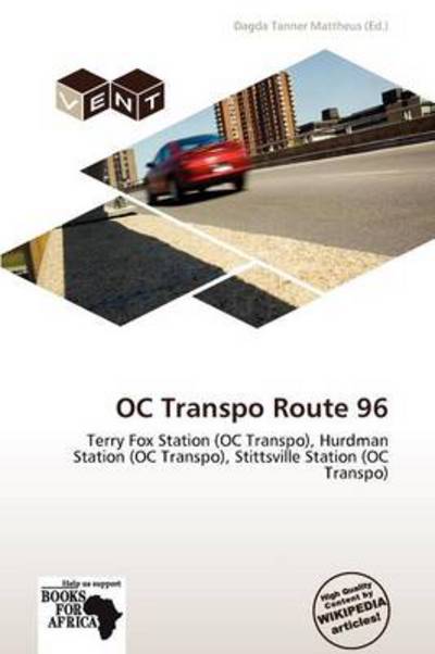 Cover for Dagda Tanner Mattheus · OC Transpo Route 96 (Book) (2012)