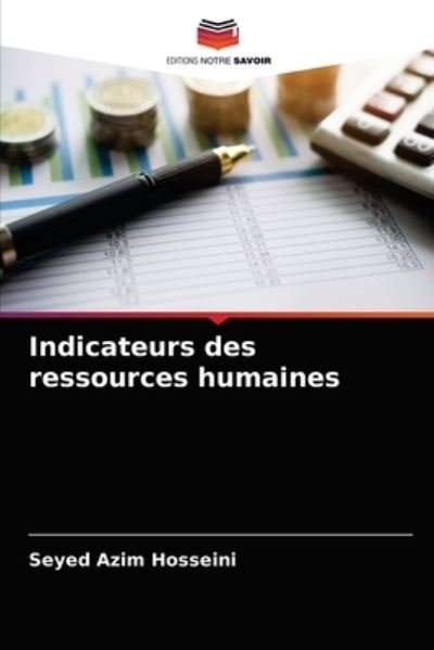 Cover for Seyed Azim Hosseini · Indicateurs des ressources humaines (Paperback Book) (2021)