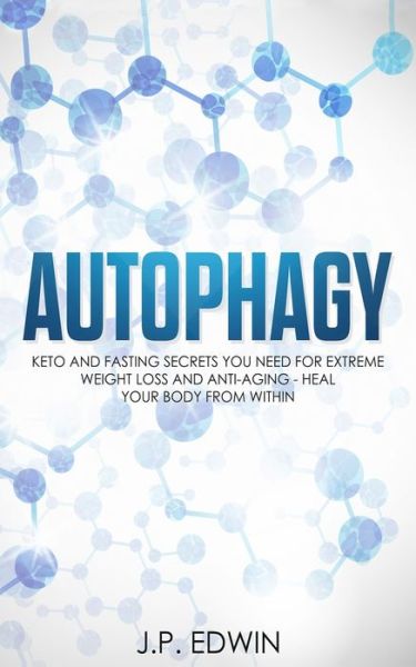 Cover for J P Edwin · Autophagy (Paperback Book) (2019)