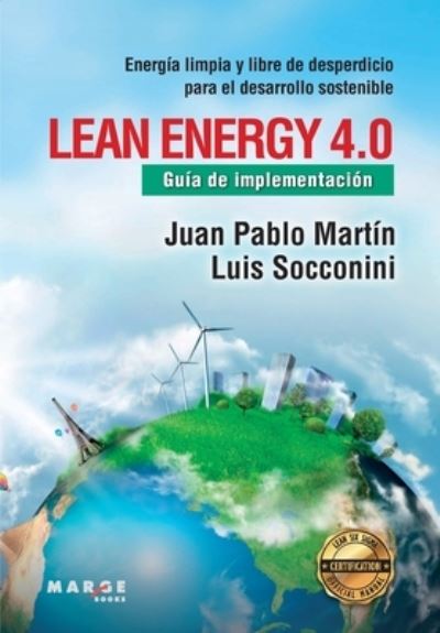 Cover for Luis Vicente Socconini · Lean Energy 4.0: Guia de implementacion (Paperback Book) (2019)