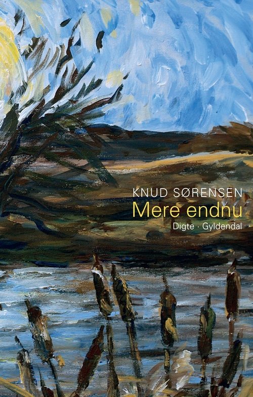 Cover for Knud Sørensen · Mere endnu (Heftet bok) [1. utgave] (2015)