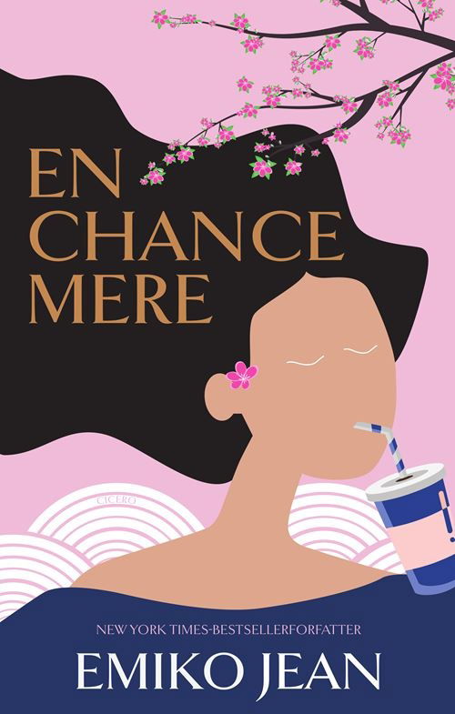 Cover for Emiko Jean · En chance mere (Sewn Spine Book) [1. Painos] (2023)