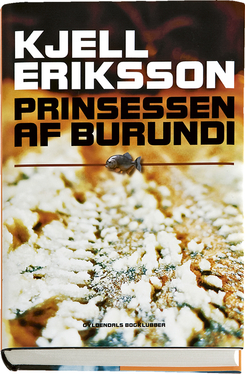 Cover for Kjell Eriksson · Ann Lindell: Prinsessen af Burundi (Bound Book) [1e uitgave] [Indbundet] (2008)