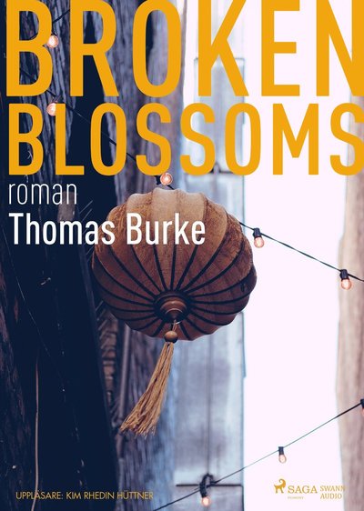 Cover for Thomas Burke · Broken blossoms (MP3-CD) (2018)