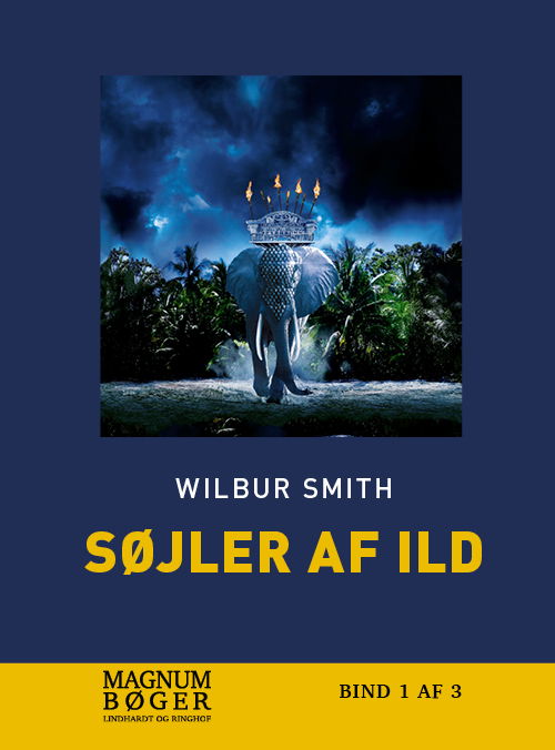 Cover for Wilbur Smith · Søjler af ild (Storskrift) (Gebundesens Buch) [2. Ausgabe] (2020)