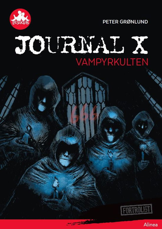 Læseklub: Journal X - Vampyrkulten, Rød Læseklub - Peter Grønlund - Bücher - Alinea - 9788723529053 - 4. Mai 2018