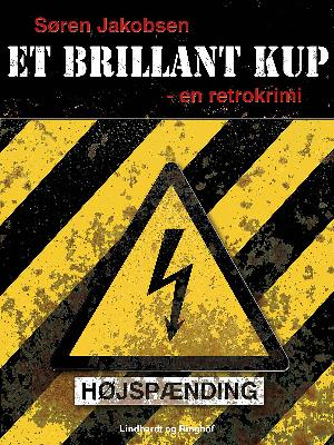 Et brillant kup - Søren Jakobsen - Livros - Saga - 9788726007053 - 12 de junho de 2018