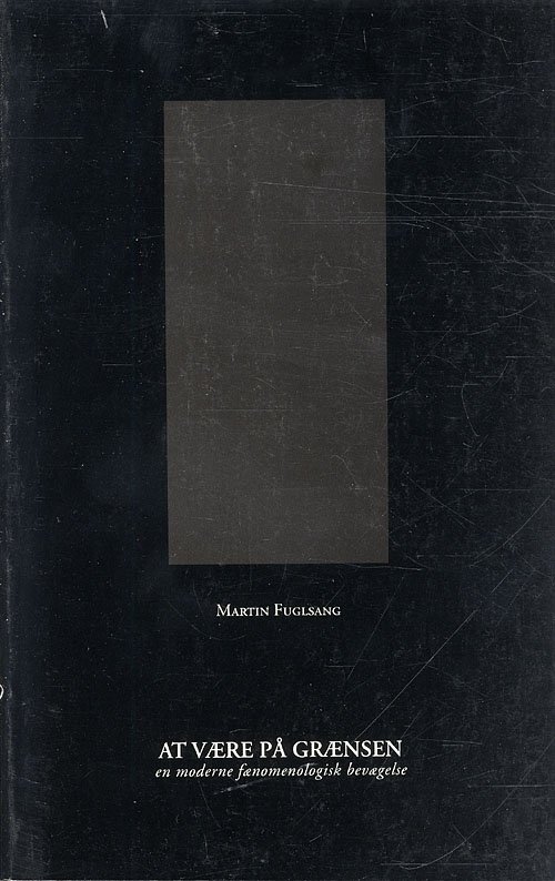 Cover for Martin Fuglsang · At være på grænsen (Poketbok) [1:a utgåva] (1998)