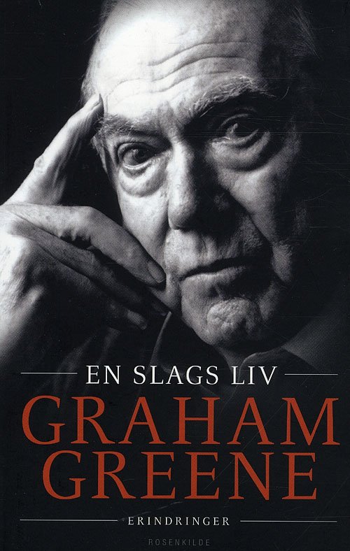 Cover for Graham Greene · En slags liv (Sewn Spine Book) [1. Painos] (2010)