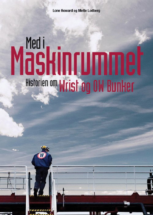 Med i maskinrummet - Lone Howard og Mette Lodberg - Bøger - Forlaget Refleksion - 9788793171053 - 2. september 2019