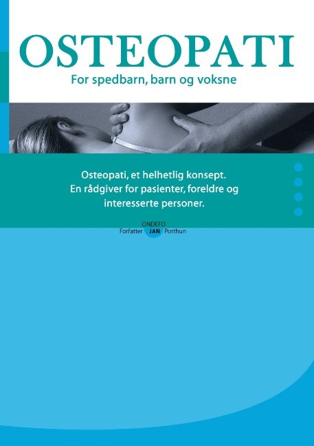 Cover for Jan Porthun · OSTEOPATI. For spedbarn, barn og voksne. (Paperback Book) [1er édition] [Paperback] (2008)
