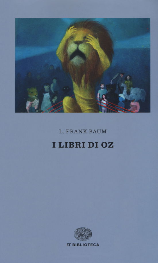 Cover for Frank L. Baum · I Libri Di Oz (Book)