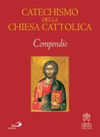 Cover for Joseph Ratzinger · Catechismo Della Chiesa Cattolica. Compendio (Book)