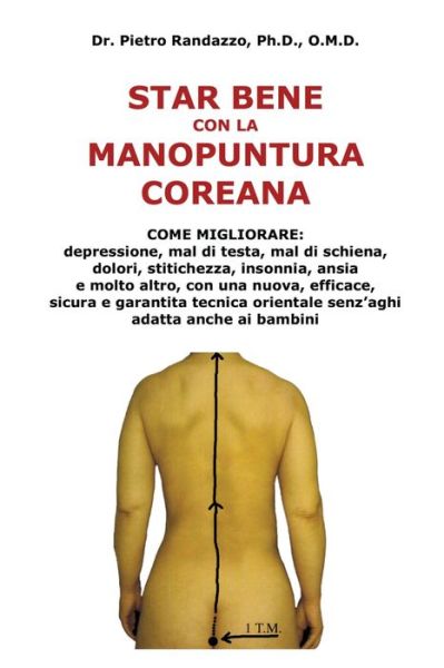 Cover for Pietro Randazzo · Star bene con la manopuntura coreana (Paperback Book) (2019)