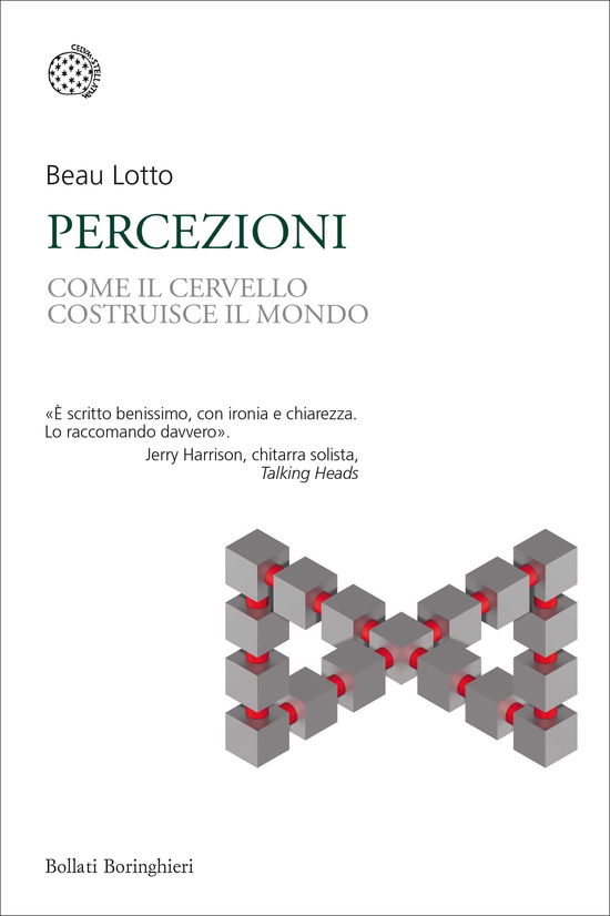 Cover for Beau Lotto · Percezioni. Come Il Cervello Costruisce Il Mondo (Book)