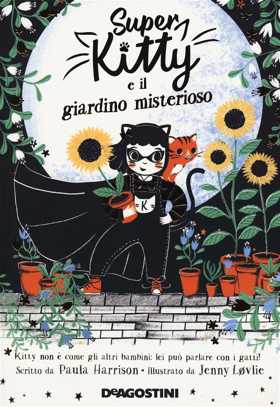 Cover for Paula Harrison · Super Kitty E Il Giardino Misterioso (Book)