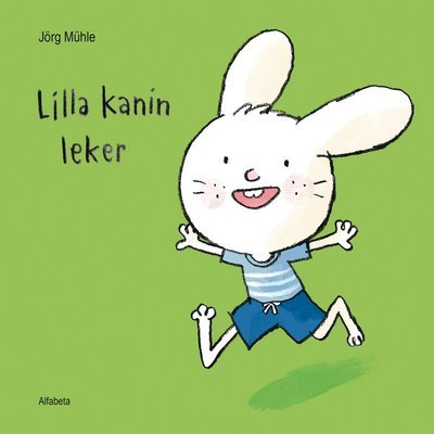 Cover for Jörg Mühle · Lilla Kanin leker (Board book) (2022)