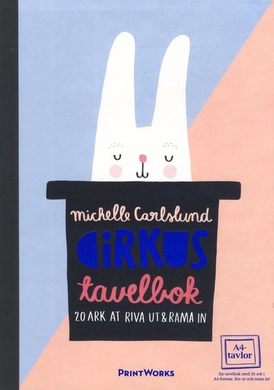 Cover for Michelle Carlslund · Cirkus : tavelbok - 20 ark att riva ut &amp; rama in (Bog) (2016)