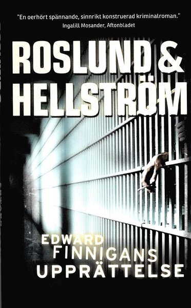 Cover for Roslund &amp; Hellström, · Ewert Grens: Edward Finnigans upprättelse (Paperback Book) (2019)