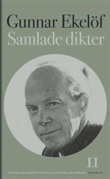 Samlade dikter II - Gunnar Ekelöf - Bücher - Bokförlaget Atlantis - 9789173538053 - 