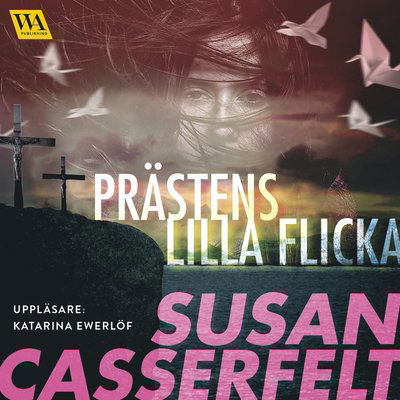 Cover for Susan Casserfelt · Prästens lilla flicka (CD) (2017)