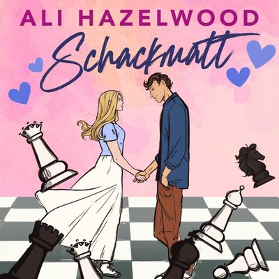 Cover for Ali Hazelwood · Schackmatt (Audiobook (MP3)) (2023)