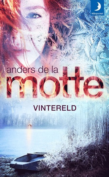 Cover for Anders De la Motte · Årstidskvartetten: Vintereld (Paperback Bog) (2019)
