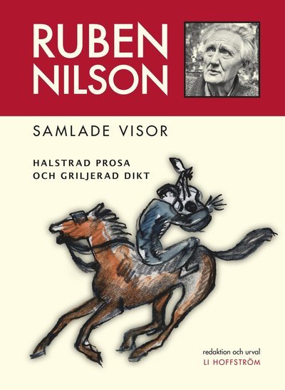 Cover for Nilsson Ruben · Samlade visor : halstrad prosa och griljerad dikt (Bound Book) (2016)