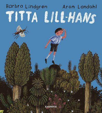 Cover for Barbro Lindgren · Titta Lill-Hans (Landkarten) (2022)