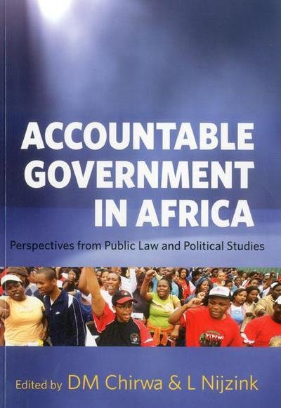 Accountable government in Africa: perspectives from public law and political studies - United Nations University - Bøger - United Nations - 9789280812053 - 28. februar 2012